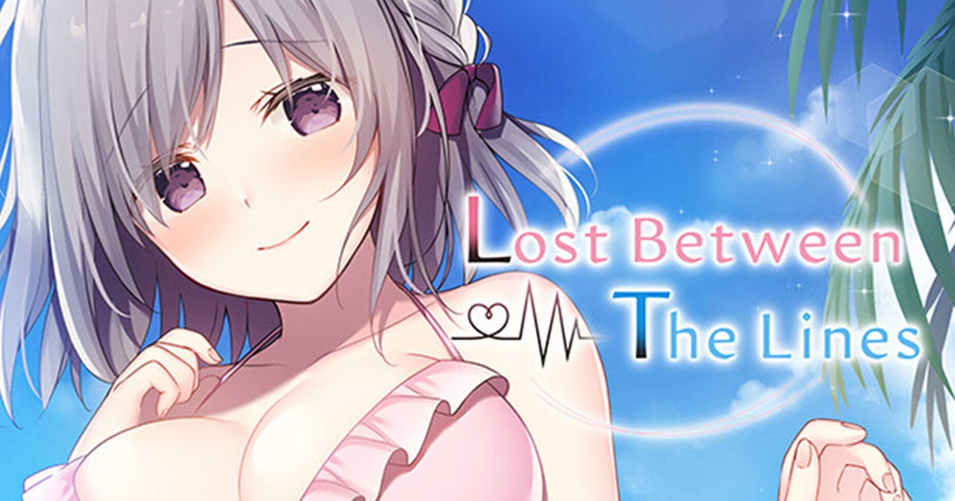 Lost Between The Lines (Oshi Kano)